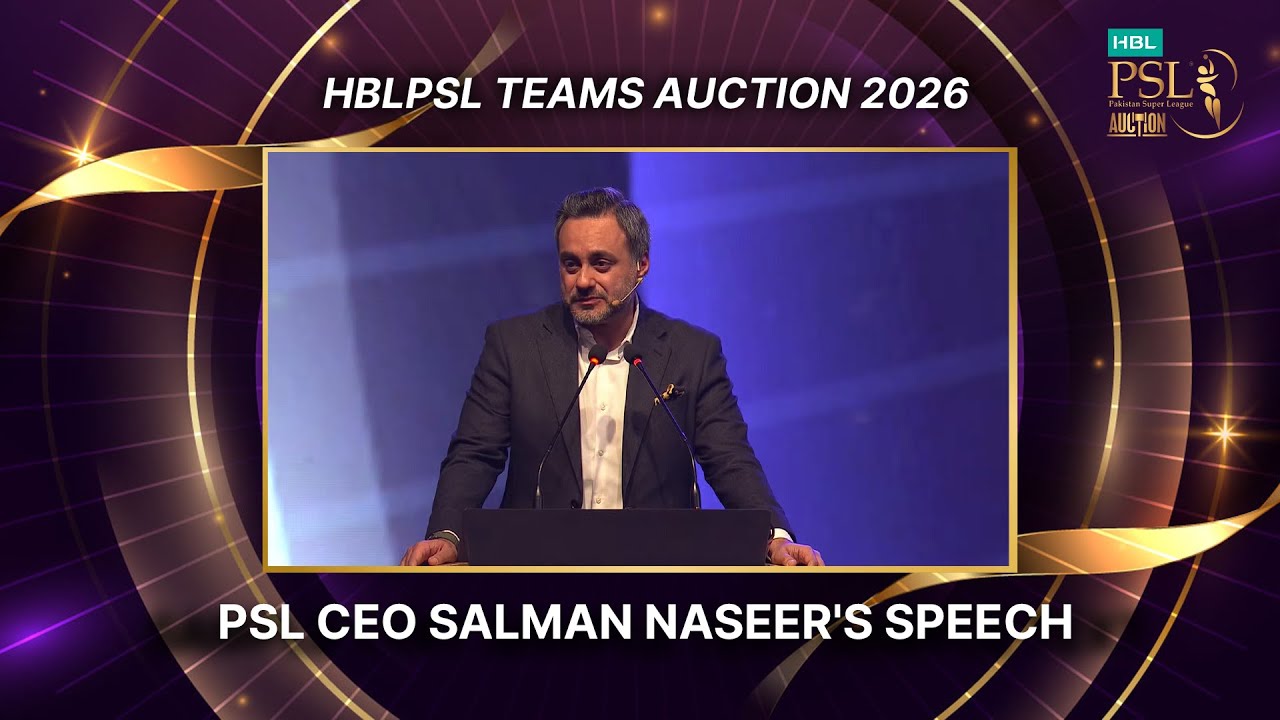 PSL CEO Salman Naseer's speech at the 