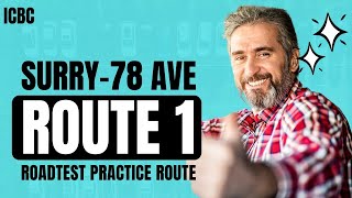 ICBC Surrey 78th Ave Road Test Practice Route (2024 Guide)