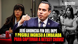 NOV 24 - José Jerí anuncia posible ingreso a embajada para capturar a Betssy Chávez y fin del INPE