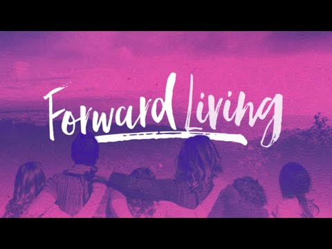 Forward Living | 2 Peter: 2 Forward Living | 2 Peter: 2