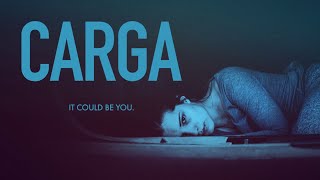 Carga (2019) Official Trailer | Breaking Glass Pictures | BGP Indie Movie 