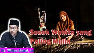 SOSOK WANITA YANG PALING MULIA SOSOK WANITA YANG PALING MULIA