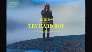 Léopold Riou - Try Hard Boy (Lyrics Video)
