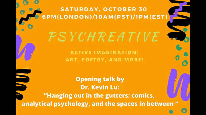 Psychreative 8: Introduction by Dr. Kevin Lu