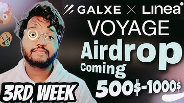 3rd Week Tasks Linea Voyage :: Earn 500$-1000$ From Linea Voyage NFT Week Task.
