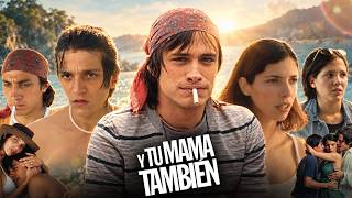 Y Tu Mamá También (2001)  | Gael García Bernal | Diego Luna | Complete Story Recap & Review
