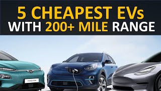 Top 5 Cheapest Long Range All-Electric Cars + Feature Comparison (Tesla Model 3 SR+, Kona EV \& More)