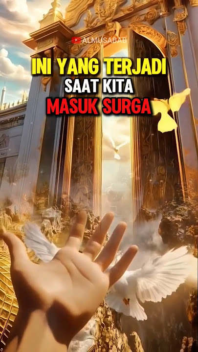 9 Kenikmatan Surga yang Bikin Merinding! Ingin Masuk Sekarang Juga!