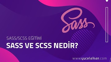 SASS ve SCSS Nedir?