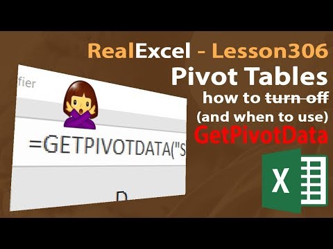 Real Excel Skills - 306 - How to turn off and when to use GetPivotData