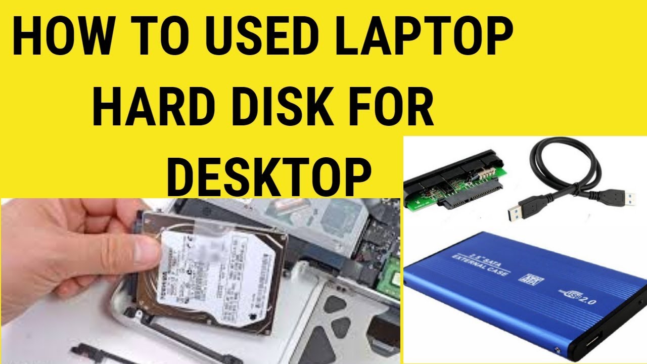 How to use laptop  desktop hard disk as external hard drive or connect sata to usb port