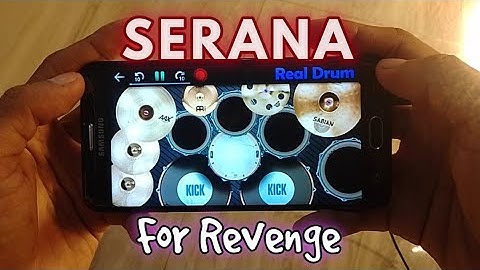 SERANA - FOR REVENGE ( Real Drum Cover)