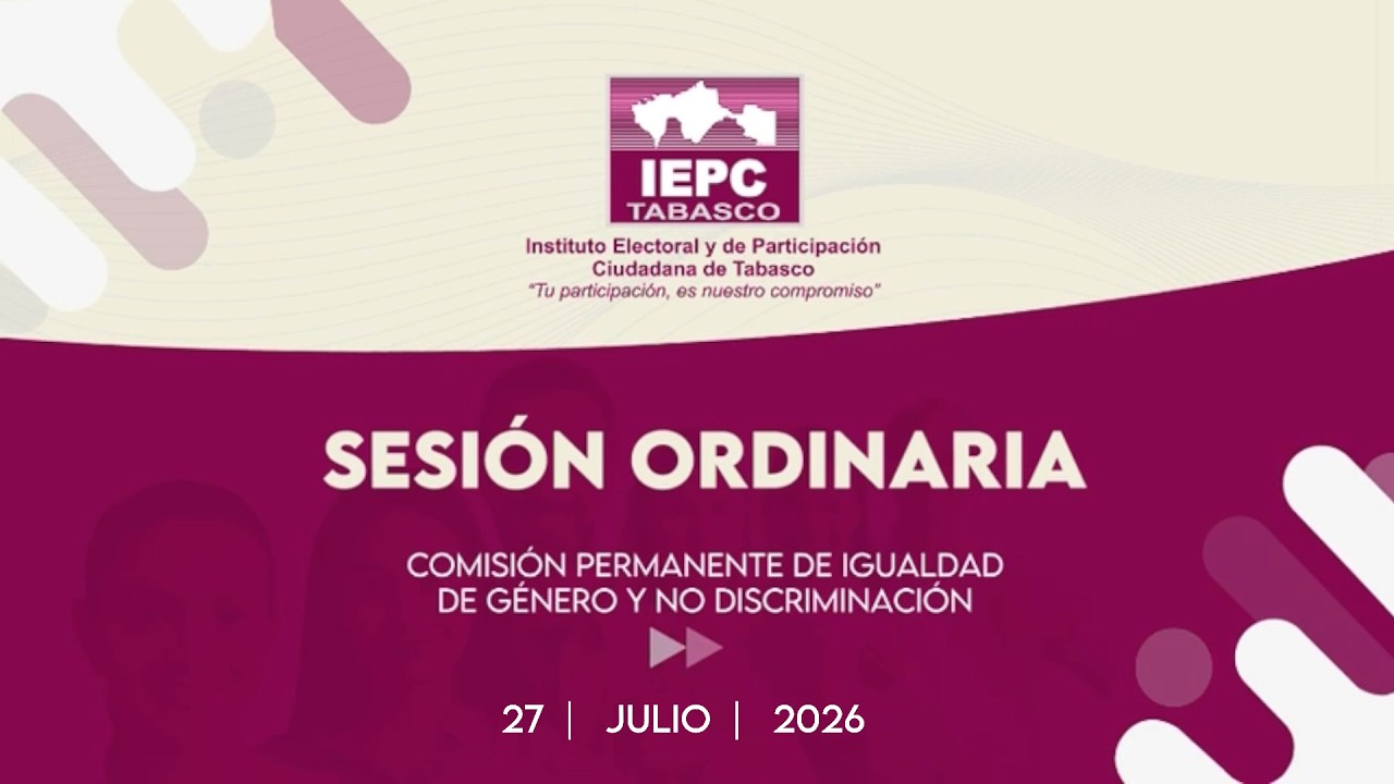 Sesión Ordinaria de la Comisión Permanente de Igualdad de Género y No Discriminación. #cpigyndtab
