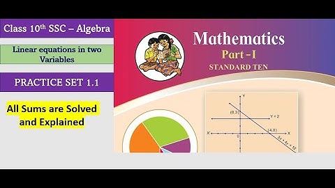 Linear Equation in two variables. Practice set 1.1