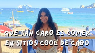 Que tan caro es comer en un sitio cool de los cabos