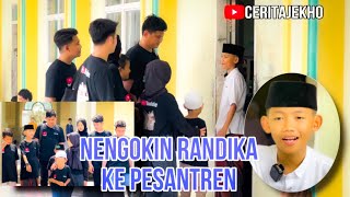 Nengokin randika di Pesantren #ceritajekho #karawang