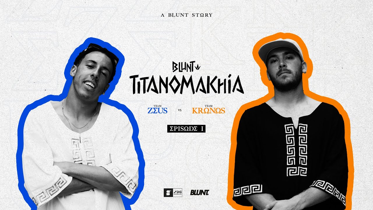 BLUNT TITANOMAKHIA- EPISODE 1