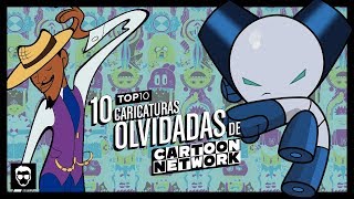 10 CN Forgotten Cartoons | Top 10 #45 | LA ZONA CERO