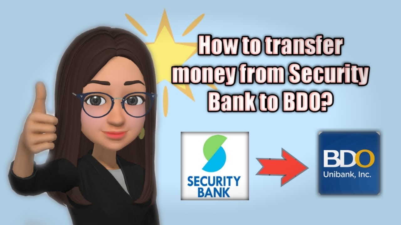 How to transfer money from Security Bank to BDO? YouTube