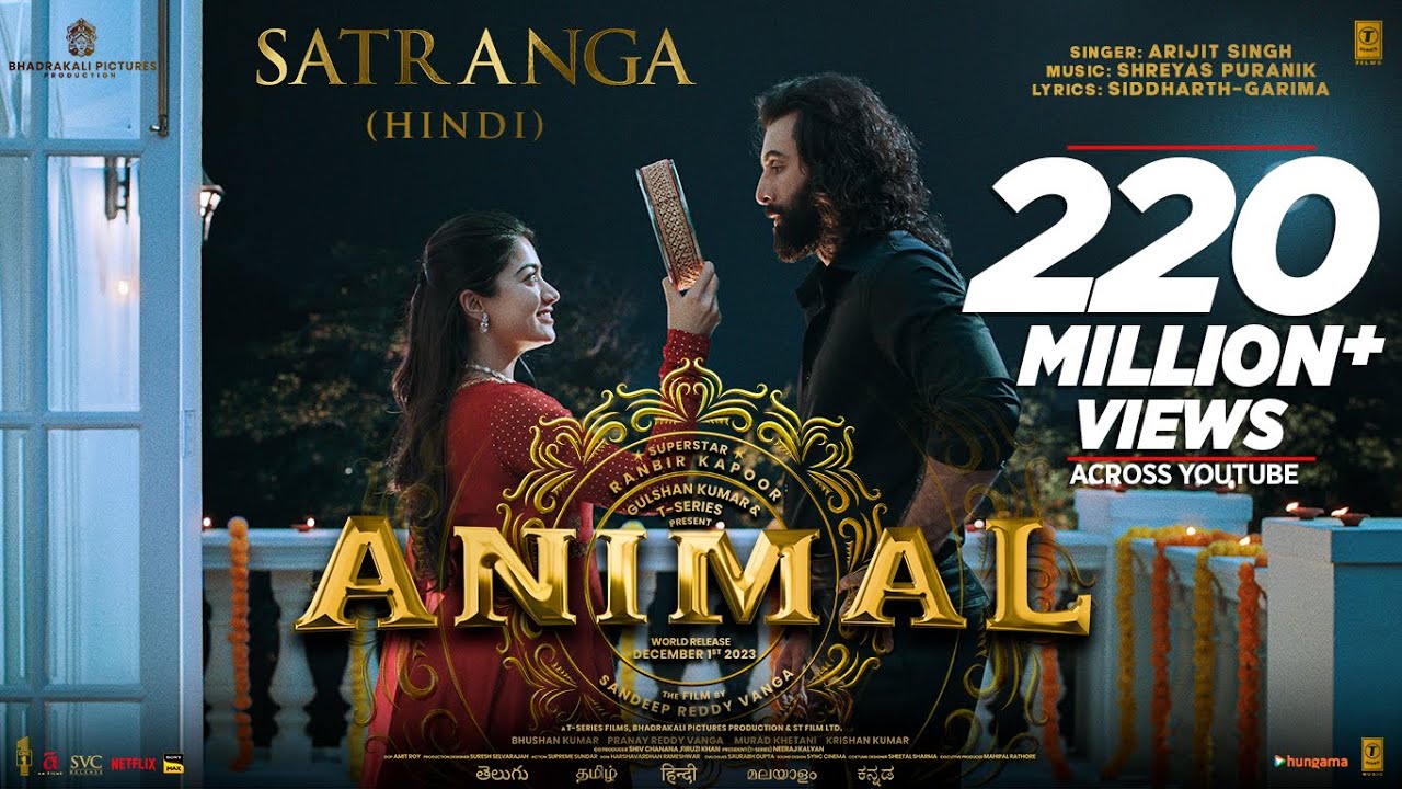 ANIMAL SATRANGASong Ranbir KapoorRashmikaSandeep VArijitShreyas PSiddharth Garima Bhushan K