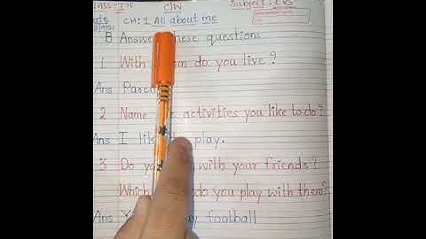 EVS ch 1 All About Me (question and answer)