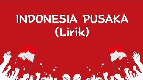 Indonesia Pusaka ~ Lirik