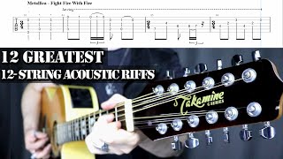 12 Greatest 12String Acoustic Guitar Songs/Riffs | With Tabs