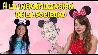 LA INFANTILIZACIÓN DEL CINE Y DE LA SOCIEDAD