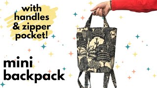 How to add a zipper pocket and handles to a mini backpack. Beginner friendly!