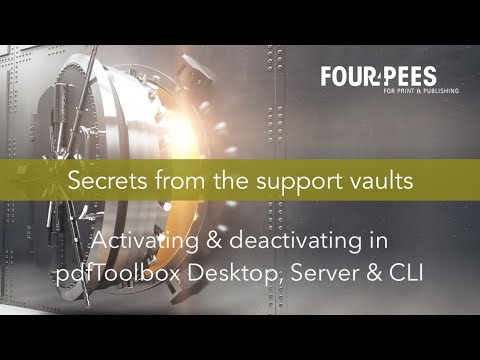 Activating & deactivating pdfToolbox Desktop, Server and CLI