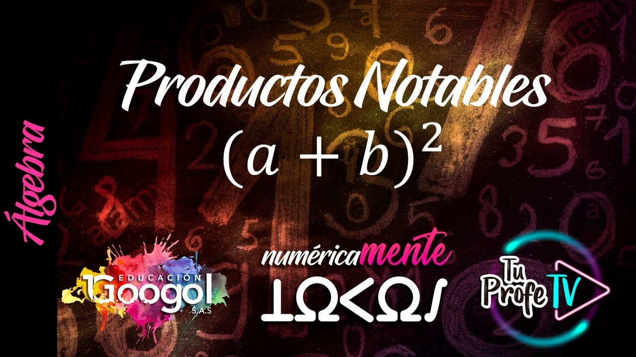 aprender in english Álgebra; productos notables (a+b)^2. (Clase 40)