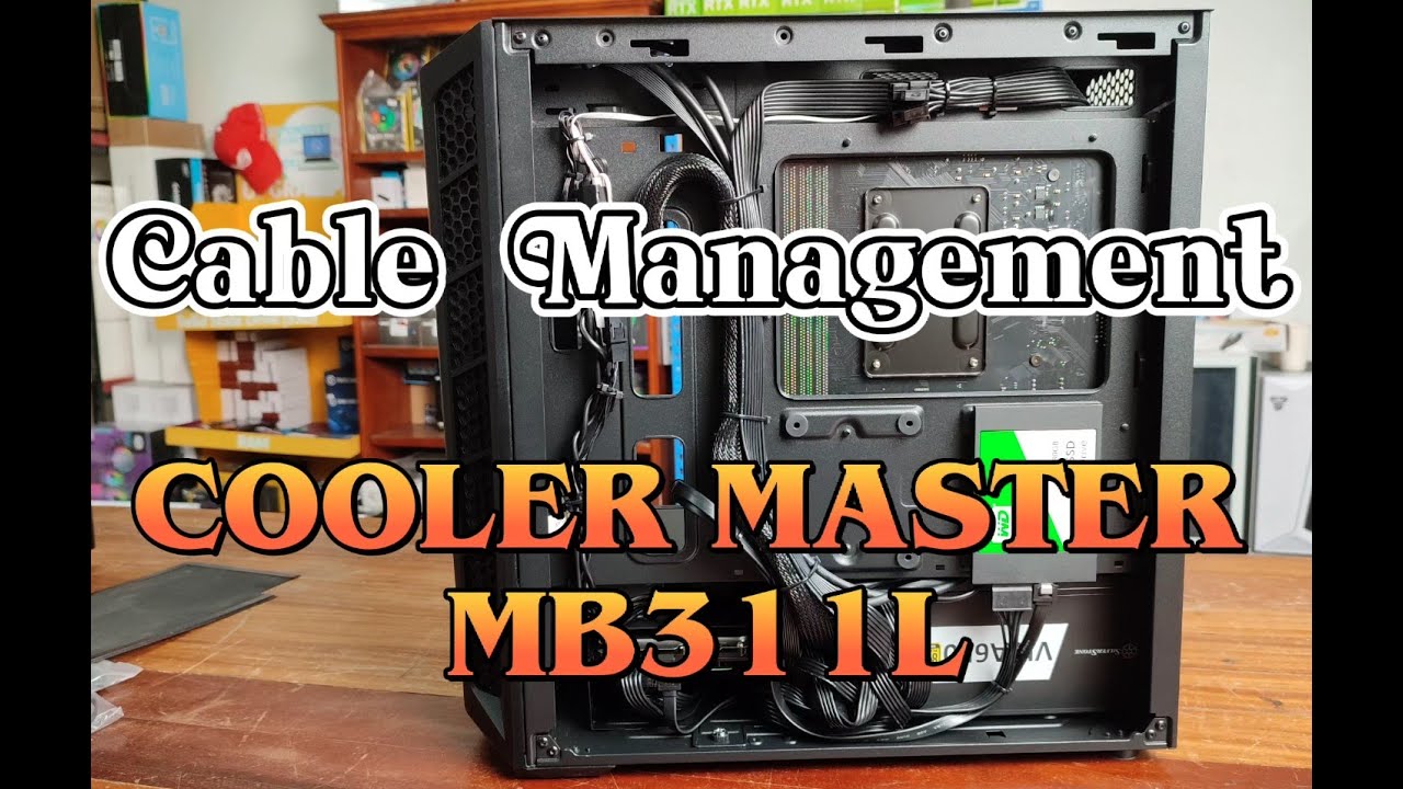 Cable Management using COOLEMASTER MB311L (Time-lapse) | PCCM-22 - YouTube