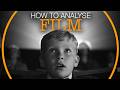 How to analyse a film the complete beginners guide