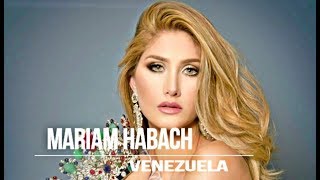 ♛ Mariam Habach ● Miss Venezuela 2015 ● No Top MissUniverse ♛