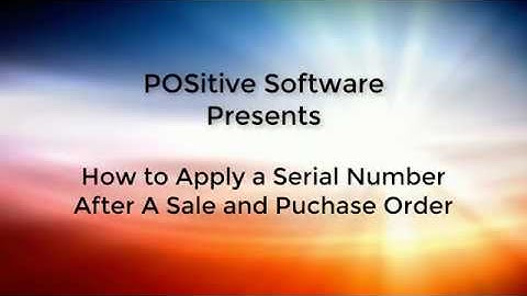 Applying a Serial Number After a Sale