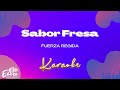 Fuerza Regida - Sabor Fresa (Versión Karaoke)