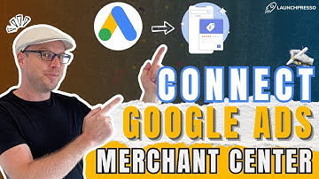 How to Link Google Ads Account to Google Merchant Center (In 1 Minute!)