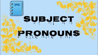 القواعد المستوى 1 : الدرس 1 :ضمائر الفاعل | Grammar level 1: lesson1: the subject pronouns