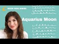 Aquarius Moon Strengths and Challenges | Everything you NEED to know