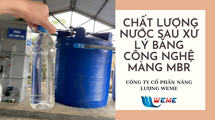 So sánh các phương pháp lọc trong xử lý nước năm 2024