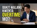 Bakit Hindi Ka Yayaman sa Overtime? (Subukan Mo Ang 7-7-7 Rule)
