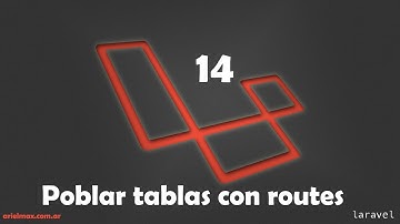 14 Cursos de laravel4   llenado de tabla manualmente con routes