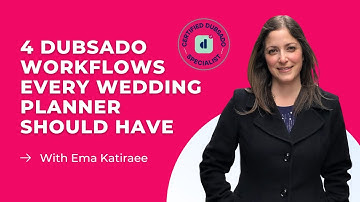 4 Dubsado Workflows Every Wedding Planner Should Have