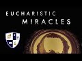 Eucharistic Miracles