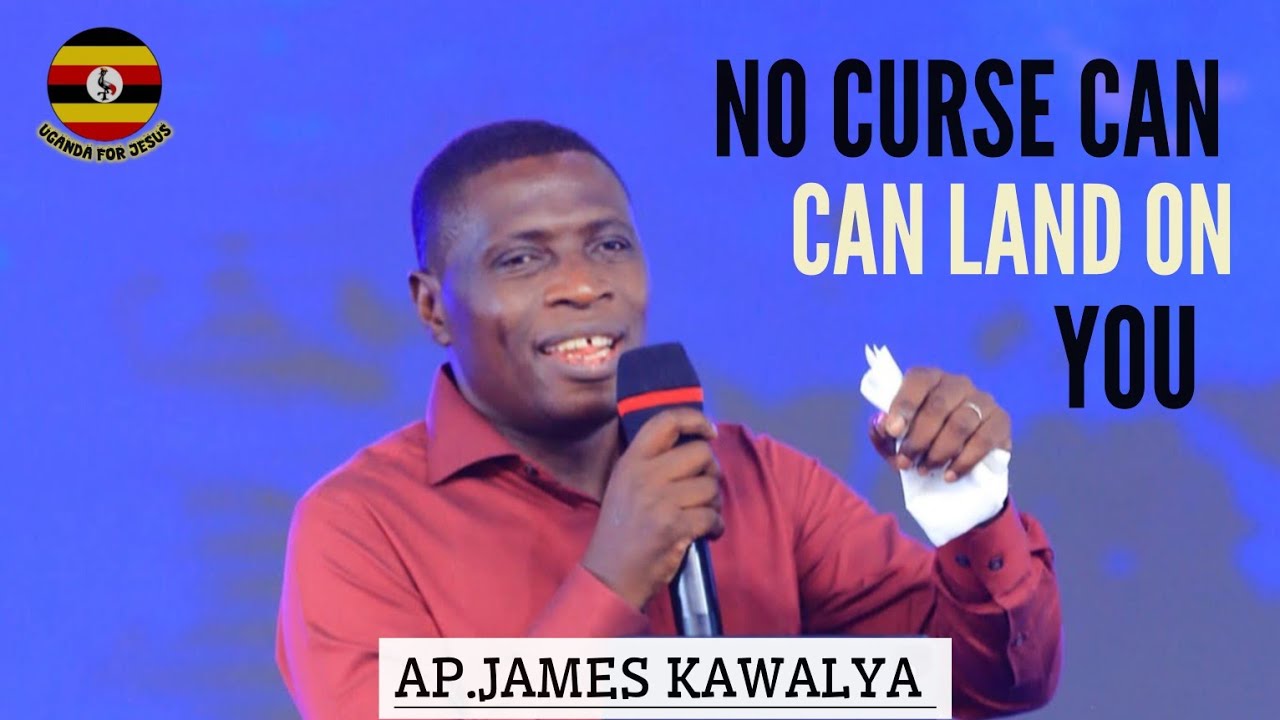 CURSES AND WITCHCRAFT HAVE BEEN LANDING ON YOU, BECAUSE YOU DONT KNOW THIS//AP.JAMES KAWALYA