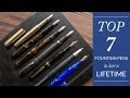 Top 7 Fountain Pens to Last a Lifetime