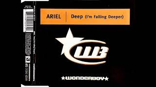 Ariel - Deep (I'm Falling Deeper) (Deeper Vocal Mix)