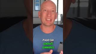 AI Transcription: PLAUDs Incredible Summaries & Workflow