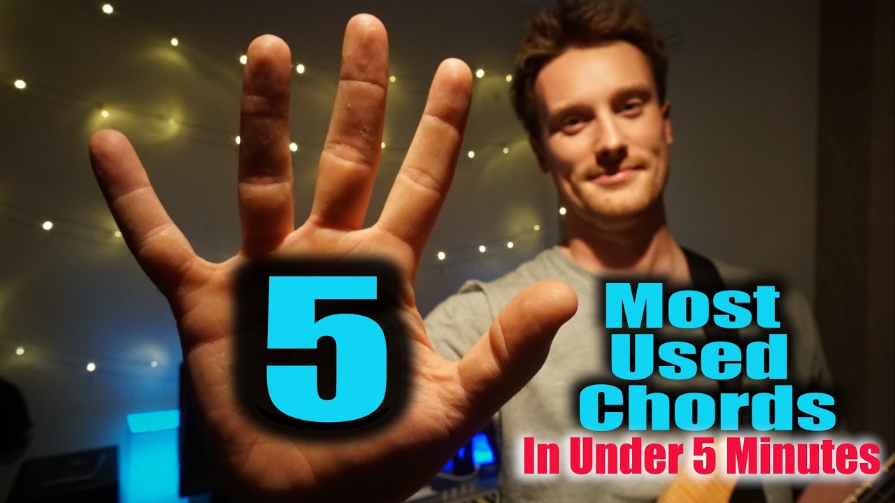 LEARN The 5 MOST USED Chords in UNDER 5 Minutes! - YouTube