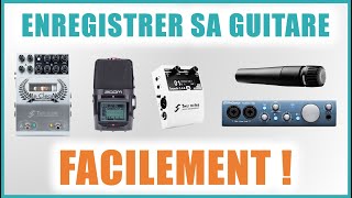 Le guide ultime pour enregistrer facilement sa guitare en home studio - pour tous les budgets !